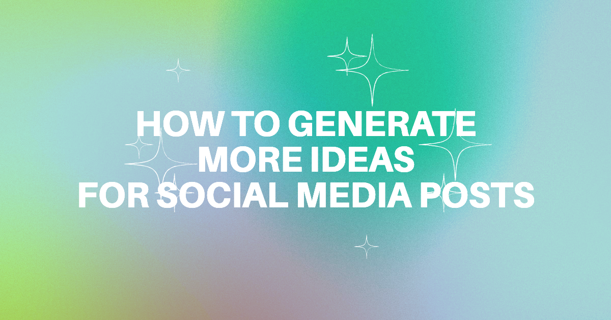 ideas for social media posts